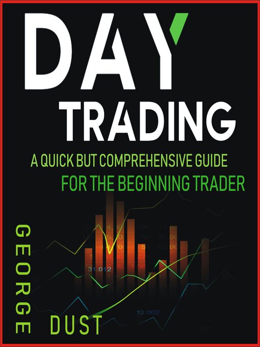 Title details for Day Trading by GEORGE DUST - Available